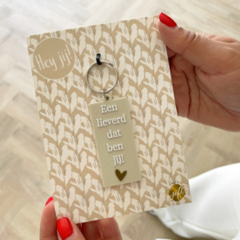 Sleutelhanger | Lieverd Dat Ben Jij