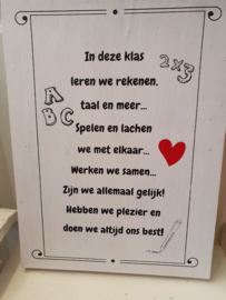 Wandbord In deze klas.....