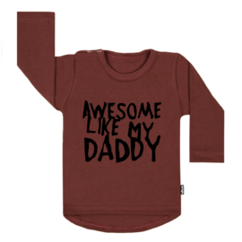 Tee Awesome Like My Daddy (s)