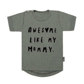 Tee Awesome Like My Mommy (h)