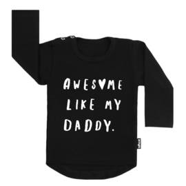 Tee Awesome Like My Daddy (h)