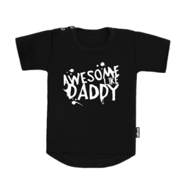 Awesome like Daddy