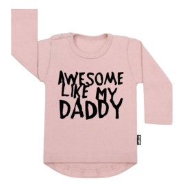 Awesome Like My Daddy (s)