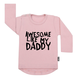 Awesome Like My Daddy (s)