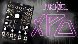 Make Noise - XPO - Stereo Prismatic Oscillator