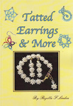 Tatted Earrings & More