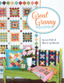 Great Granny Squared - by Lori Holt