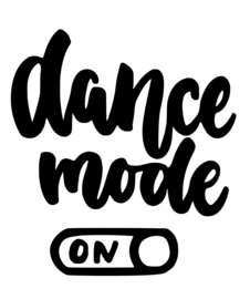 Dance Mode on