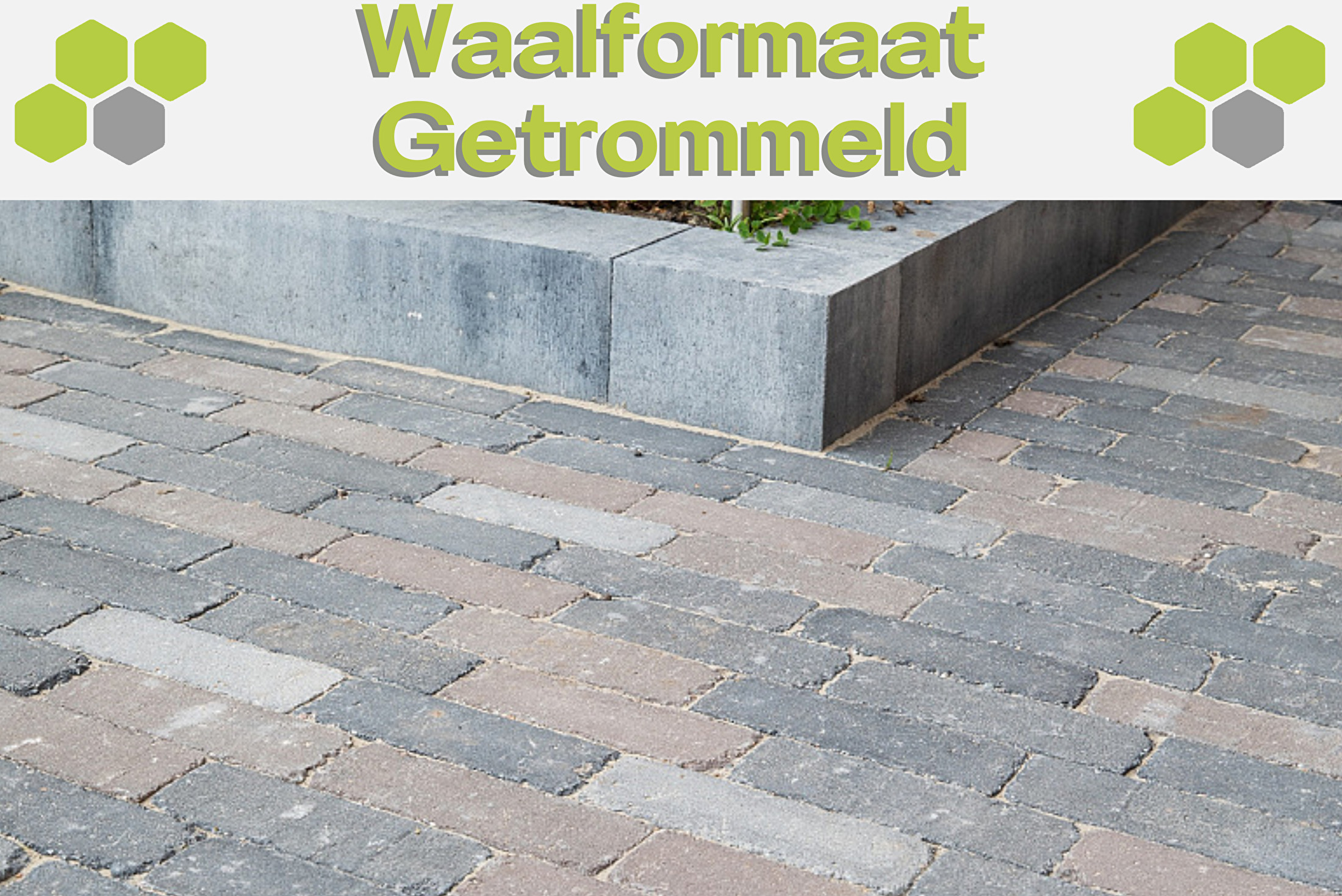 Waalformaat Getrommeld