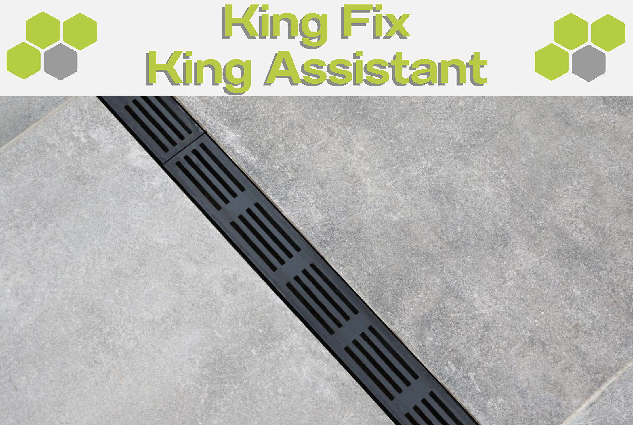 King Fix King Assistant