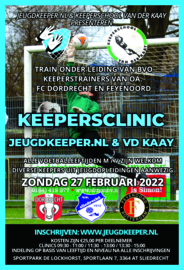Keepersclinic 27 Februari 2022 Jeugdkeeper.nl & Keeperschool vd Kaay olv FC Dordrecht & Feyenoord trainers