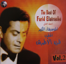 CD The best of Farid Elatrache ajmal Aghrani Vol. 2 Farid Al Atrache songs