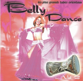CD Oriental Belly Dance, Les plus grands tubes Orientaux Vol. 2