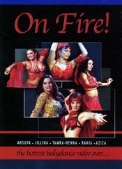 Bellydance oriental dance DVD On Fire : The Hottest Bellydance DVD Ever