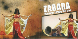 Oriental Dance music from South Egypt : CD Zabara Mizmar  Saidi ala hak - CD Zabara Mazmar Sayde ala hak -