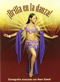 Bellydance Baile DVD Amar Gamal : Brilla en la Danza !