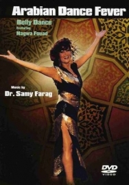 DVD Arabian Dance Fever : Bellydance Featuring Nagwa Fouad