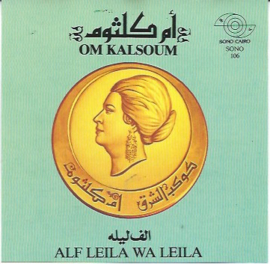 Egyptian music CD Arab classic Oum Koulthoum Alf Layla wa Layla Tarab