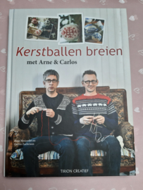 Arne & Carlos Kerstballen Breien