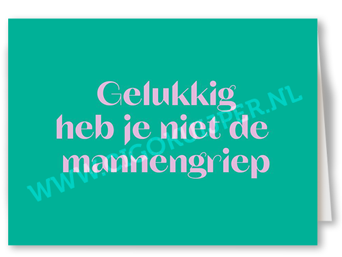 Gelukkig heb je niet de mannengriep