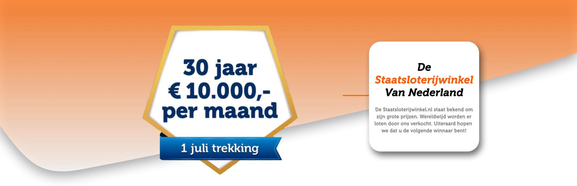 1 juli trekking staatsloterij