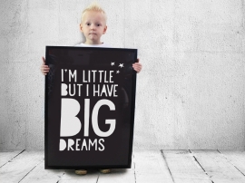 Poster Big Dreams |  Paperfuel