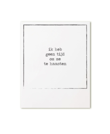 Polaroid kaart Ik heb geen tijd om..... |  Zoedt