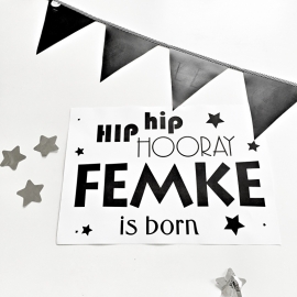 Poster Hip Hip Hooray , Born met eigen naam |  A3 formaat