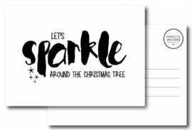 Kerstkaart Let's sparkle around the christmas tree