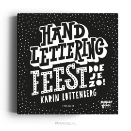 Handlettering feest doe je zo   |  Paperfuel