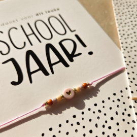 Kaart bedankt schooljaar & armbandje naar keuze