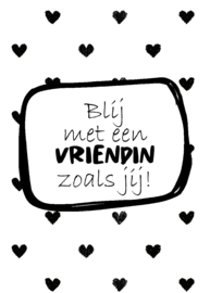 F125 kaartje 7.5 x 10.5 cm  Blij met een vriendin zoals jij! v.e 20 stuks