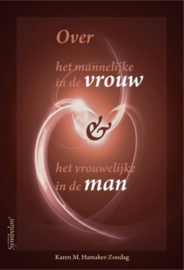 Over het mannelijke in de vrouw en het vrouwelijke in de man - Karen M. Hamaker - Zondag