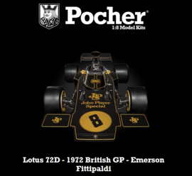 Pocher Modelkit scale 1:8 Team Lotus John Player Special - Lotus 72D #8 Emerson Fittipaldi - Winner British GP - F1 World Champion 1972