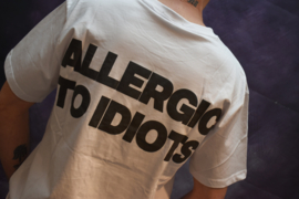 Shirt Allergic To Idiots