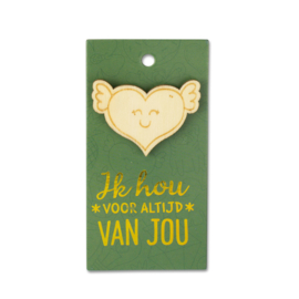 Houten Broche op cadeaukaartje - Ik hou van jou