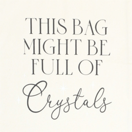 Katoenen Tas - Full of Crystals