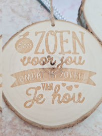 Boomschijf Wanddecoratie - Een zoen voor jou - Boomstam - 13 cm