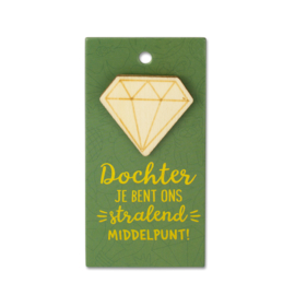 Houten Broche op cadeaukaartje - Dochter