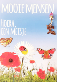 MOOIE MENSEN- HOERA EEN MEISJE