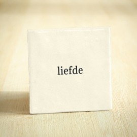 Tegeltje met tekst 'Liefde'