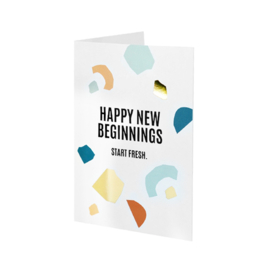 Kaart 'Happy new beginnings'