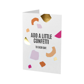 Kaart 'Add a little confetti'