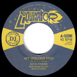 Roy & Yvonne - My Jealous Eyes 7"