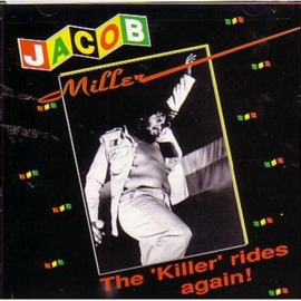 Jacob Miller ‎- The 'Killer' Rides Again LP