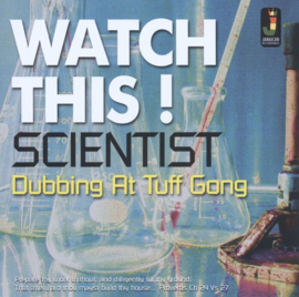 Scientist - Watch This! Dubbing At Tuff Gong Studio LP
