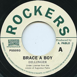 Dillinger - Brace A Boy 7"