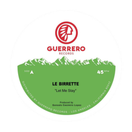 Le Birrette - Let Me Stay 7"