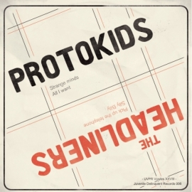 Protokids / The Headliners - split EP