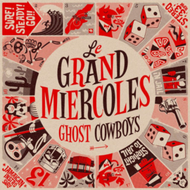 Le Grand Miercoles - Ghost Cowboys LP